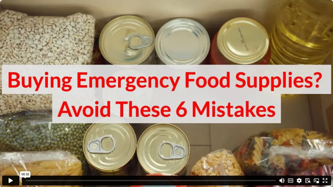 Buying Emergency Food Supplies? Avoid These 6 Mistakes