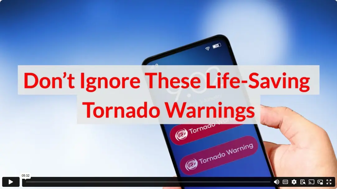 Don’t Ignore These Life-Saving Tornado Warnings