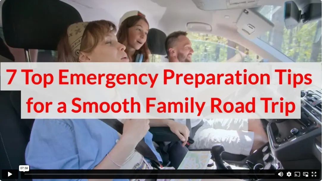 7 Top Emergency Preparation Tips for a Smooth Family Road Trip